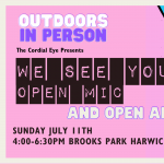 We See You Open Mic and Open Air Market