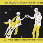 Cape Playhouse Gala with the Cape Symphony