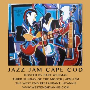Jazz Jam Cape Cod Hosted by Bart Weisman (CANCELED)