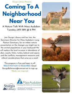 Coming to a Neighborhood Near you with Mass Audubon