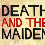 Death and The Maiden