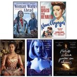Profiles in Courage: Women Evolving • Five notable films celebrating Women's History Month