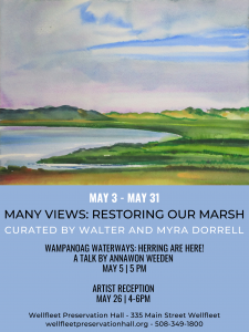 "Many Views: Restoring our Marsh" co-curated by Walter & Myra Dorrell