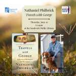 Author Event with Nathaniel Philbrick: Travels with George