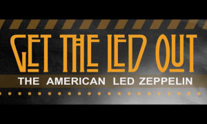 Get the Led Out: Tribute to Led Zeppelin