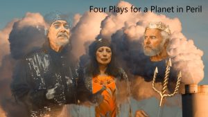 Four Plays for a Planet in Peril