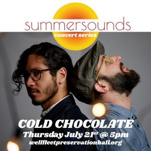 Summer Sounds Concert Series: Cold Chocolate
