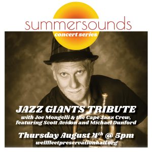 Summer Sounds Concert Series: Jazz Giants Tribute