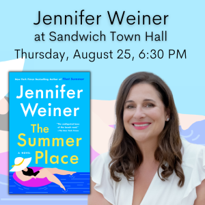 Author Talk with Jennifer Weiner: The Summer Place