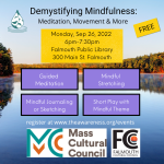 Demystifying Mindfulness: Meditation, Movement & More
