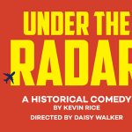 Under the Radar: Induction/Abduction, an Original Play by Kevin Rice