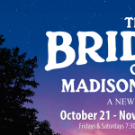 Falmouth Theatre Guild Presents: The Bridges of Madison County - The New Musical