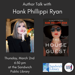 Author Talk with Hank Phillippi Ryan: The House Guest