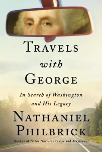 Historical Book Club: Travels with George - In Search of Washington and His Legacy