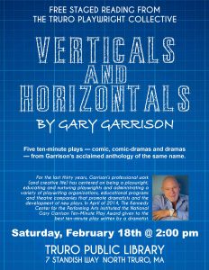 Free Staged Reading: VERTICALS AND HORIZONTALS by Gary Garrison