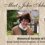 Meet John Adams - CANCELLED. This event will take place at a later date.