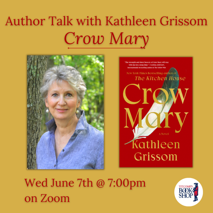 Virtual Author Talk with Kathleen Grissom: Crow Mary