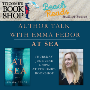 Beach Reads Author Series: Emma Fedor - At Sea