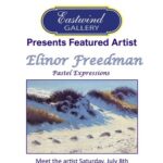 Elinor Freedman - Meet the Artist & Featured Artist Exhibit