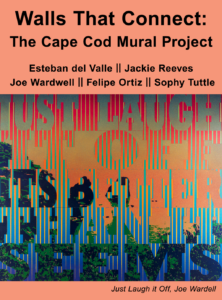 Walls That Connect: The Cape Cod Mural Project