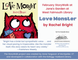 February StoryWalk: Love Monster