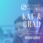 Cape Symphony Presents Kat & Brad