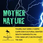 Mosquito Story Slam - Mother Nature 