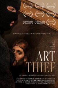 Premiere Screening of “Art Thief” 