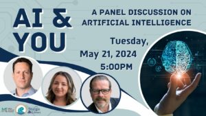 AI and You: A Panel Discussion about Artifical Intelligence