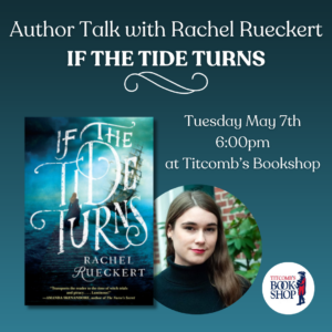 Author Talk with Rachel Rueckert: If the Tide Turns