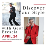 Discover Your Style with George Brescia