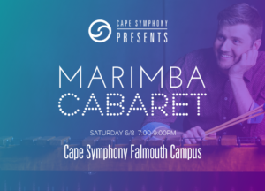 Cape Symphony Presents: Marimba Cabaret
