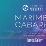 Cape Symphony Presents: Marimba Cabaret