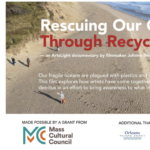 Documentary Screening of "Saving Our Oceans Through Recycled Art" with Q&A panel