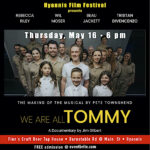 We Are All TOMMY: The documentary film by Jim Gilbert